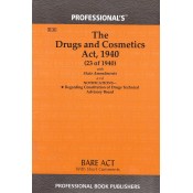 Professional's The Drugs and Cosmetics Act, 1940 Bare Act 2023